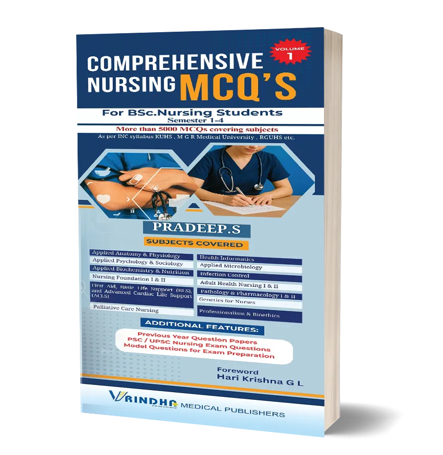 Comprehensive Nursing MCQ'S for Nursing Students ( Semester 1-4 )